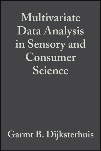 Multivariate Data Analysis in Sensory and Consumer Science