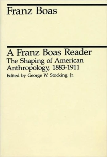 Franz Boas Reader