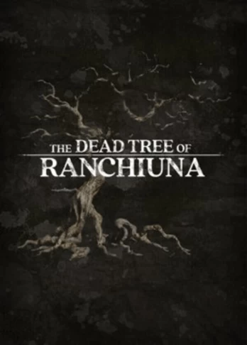 The Dead Tree of Ranchiuna PC