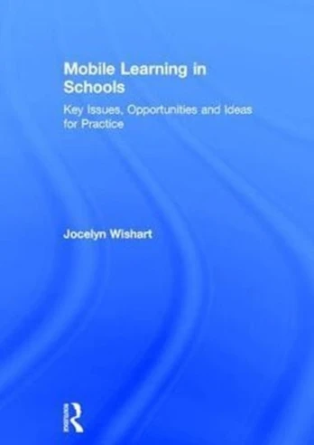 Mobile Learning in Schools