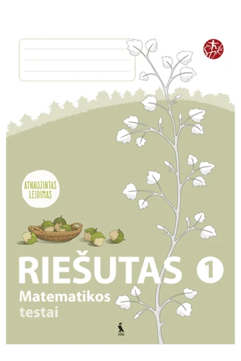 RIEŠUTAS. Matematikos testai I klasei