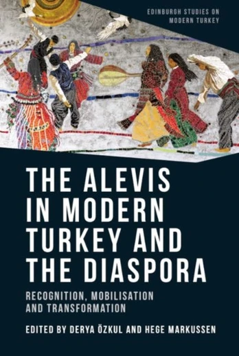 Alevis in Modern Turkey and the Diaspora