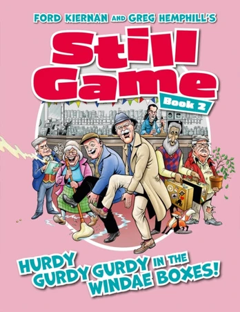 Still Game Book 2