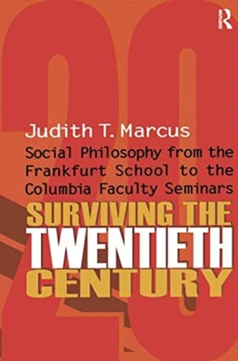 Surviving the Twentieth Century