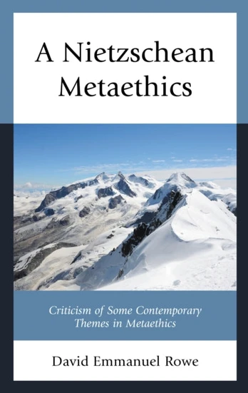 Nietzschean Metaethics