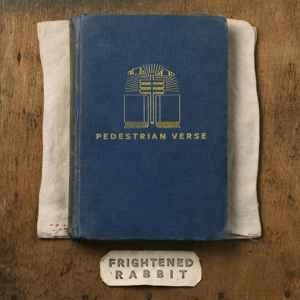 CD Frightened Rabbit - Pedestrian Verse