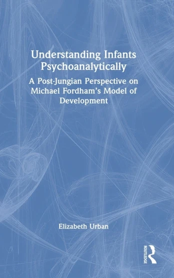 Understanding Infants Psychoanalytically