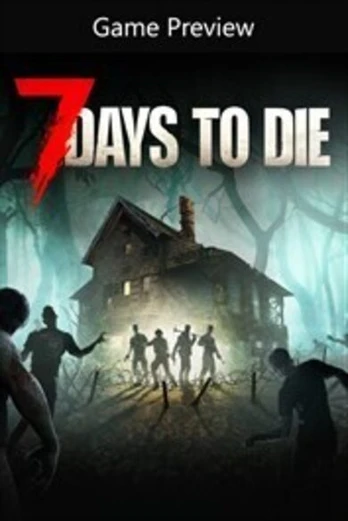 7 Days To Die Xbox