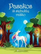 Pasakos iš stebuklų miško kaina