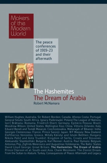 Hashemites: The Dream of Arabia