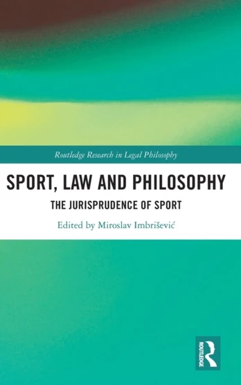 Sport, Law and Philosophy