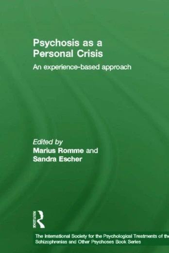 Psychosis as a Personal Crisis