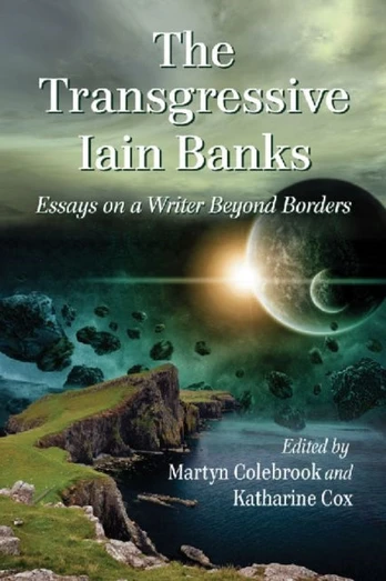 Transgressive Iain Banks