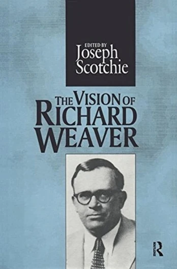 Vision of Richard Weaver