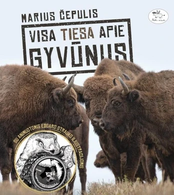Visa tiesa apie gyvūnus