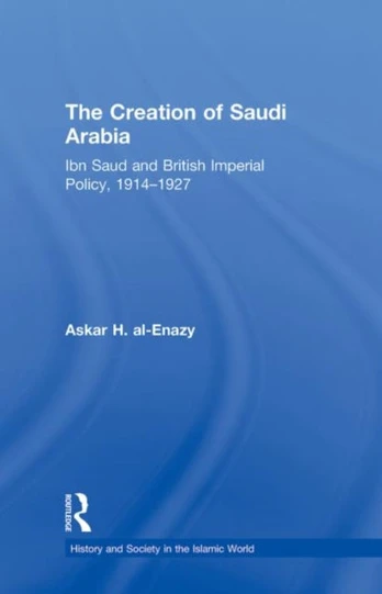 Creation of Saudi Arabia