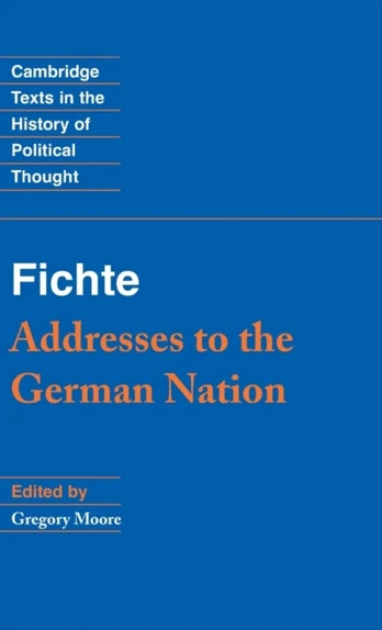 Fichte: Addresses to the German Nation