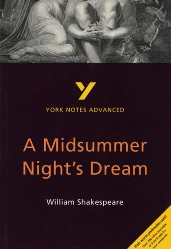 Midsummer Night's Dream: York Notes Advanced - for 2026, 2027 exams