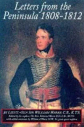 Letters from the Peninsula, 1808-12