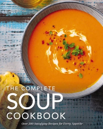 Complete Soup Cookbook