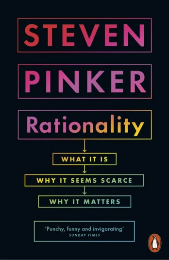 Rationality, What It Is, Why It Seems Scarce, Why It Matters