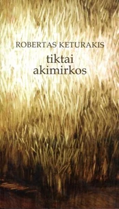 Tiktai akimirkos