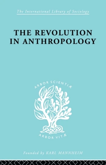 Revolution in Anthropology Ils 69