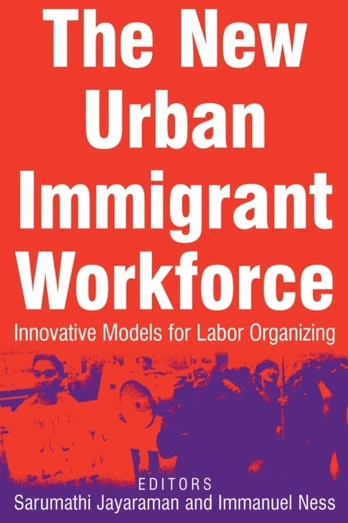 New Urban Immigrant Workforce
