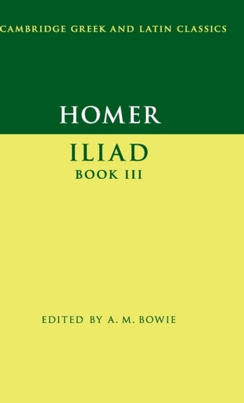 Homer: Iliad Book III