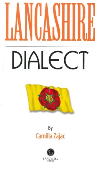 Lancashire Dialect
