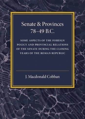 Senate and Provinces 78–49 B.C