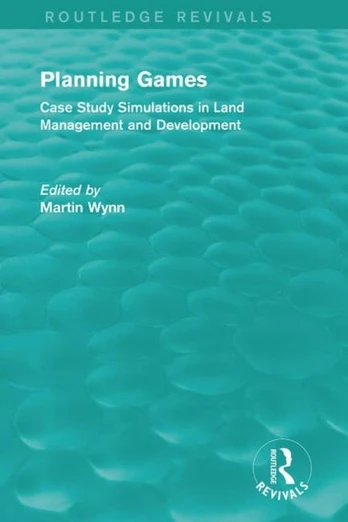 Routledge Revivals: Planning Games (1985)