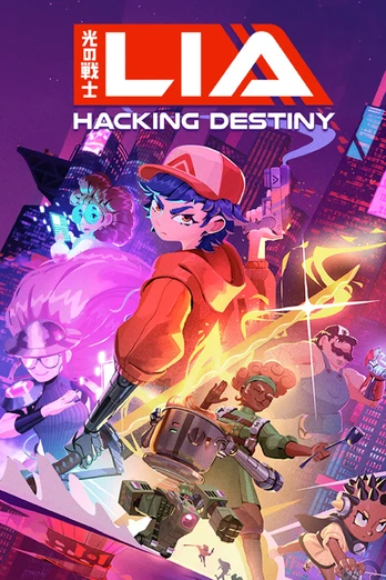 Lia: Hacking Destiny PC