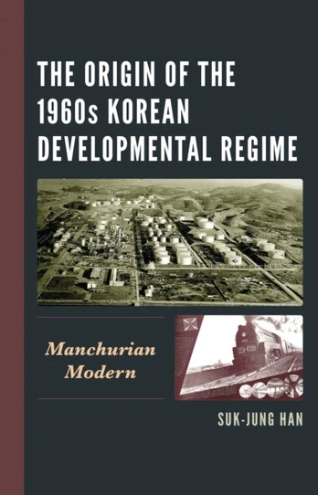 Origin of the 1960s Korean Developmental Regime