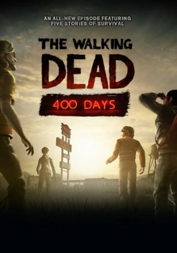 The Walking Dead: 400 Days Steam