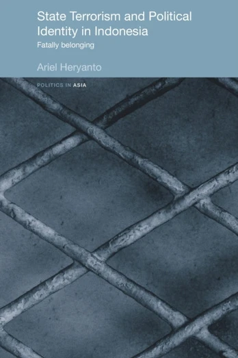 State Terrorism and Political Identity in Indonesia