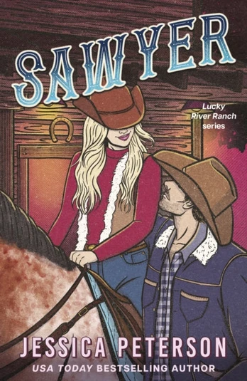 Sawyer, Lucky River Ranch series
