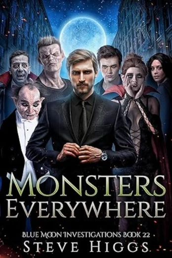 Monsters Everywhere