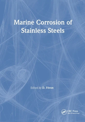 Marine Corrosion of Stainless Steels