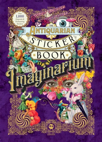Antiquarian Sticker Book: Imaginarium