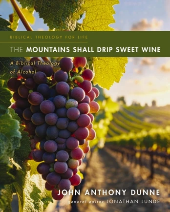 Mountains Shall Drip Sweet Wine