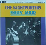 CD The Nightporters - Feelin' Good