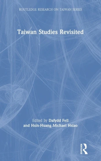 Taiwan Studies Revisited