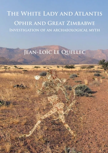 White Lady and Atlantis: Ophir and Great Zimbabwe