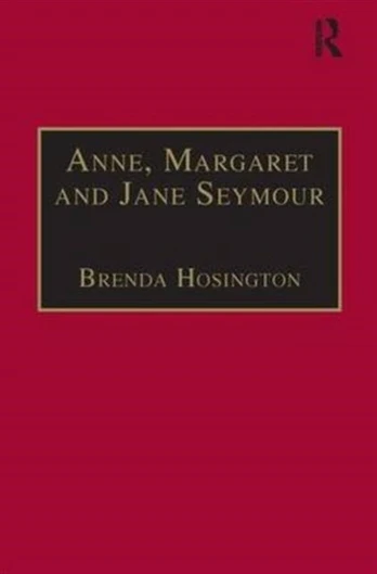 Anne, Margaret and Jane Seymour