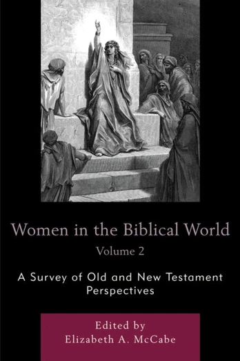 Women in the Biblical World