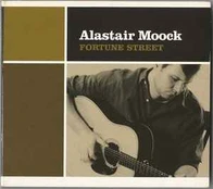 CD Alastair Moock - Fortune Street