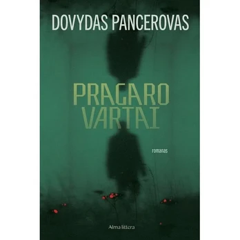 Knyga PRAGARO VARTAI