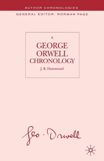 George Orwell Chronology