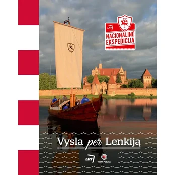 Knyga VYSLA PER LENKIJĄ